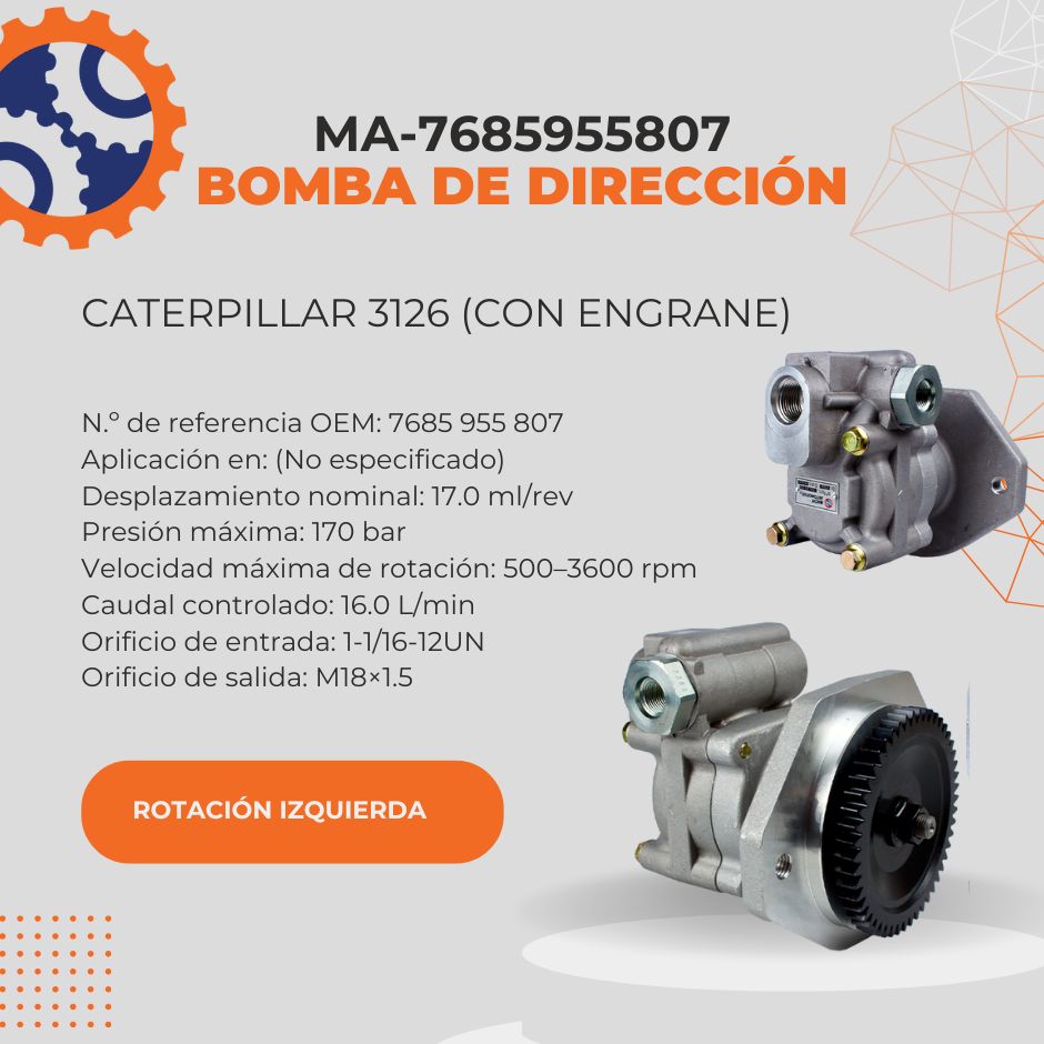 BOMBA DE DIRECCION CATERPILLAR 3126 (CON ENGRANE) MA-7685955807